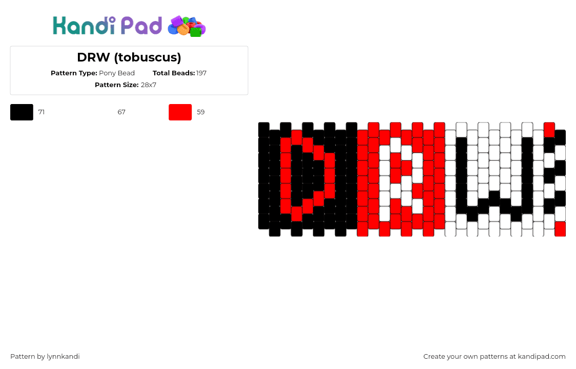 DRW (tobuscus) - Pony Bead Pattern by lynnkandi on Kandi Pad - drw,tobuscus,youtube,cuff,text,red,black,white