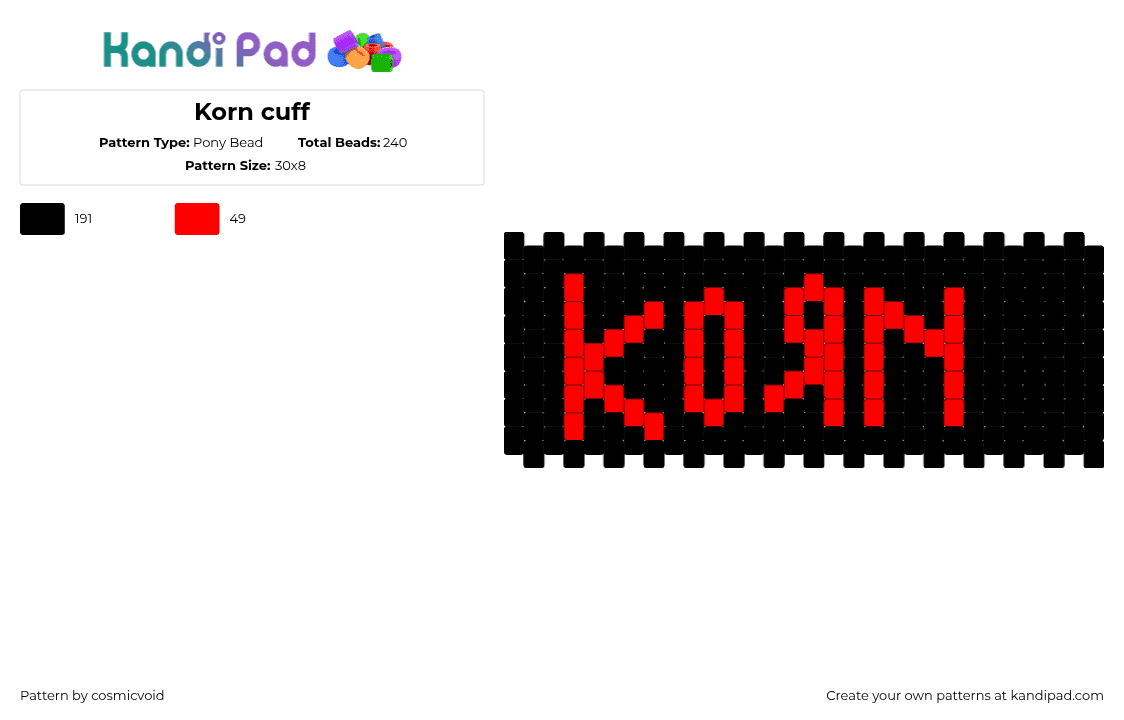 Korn cuff - Pony Bead Pattern by cosmicvoid on Kandi Pad - korn,logo,band,music,cuff,dark,numetal,red,black