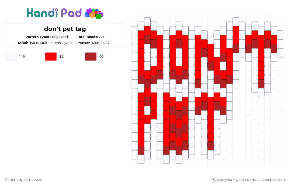 don\'t pet tag - Pony Bead Pattern by cosmicvoid on Kandi Pad - red,white,text tag,text,tag