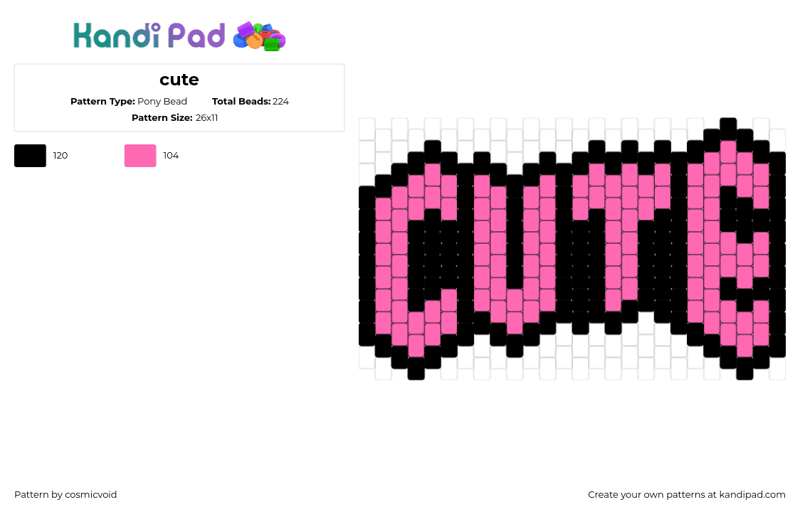 cute - Pony Bead Pattern by cosmicvoid on Kandi Pad - cute,text,charm,pink,black