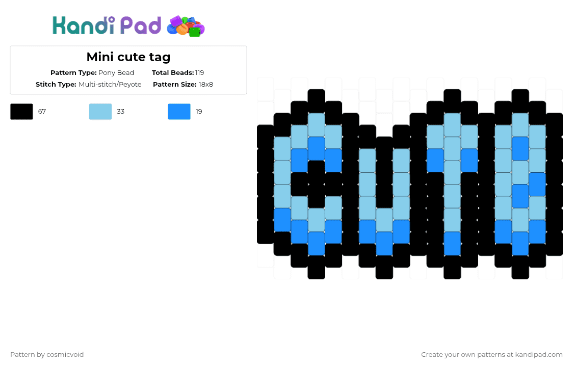 Mini cute tag - Pony Bead Pattern by cosmicvoid on Kandi Pad - cute,text,word,charm,tag,label,sign,light blue,black,words,tags