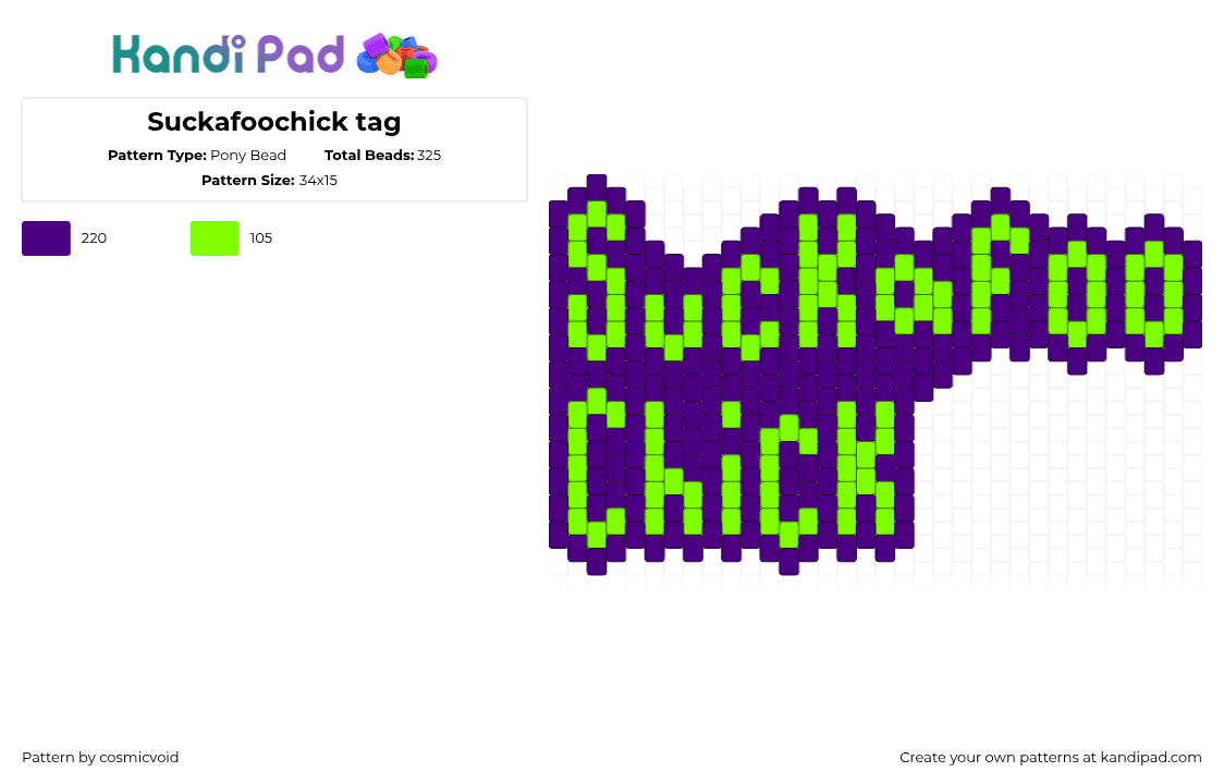 Suckafoochick tag - Pony Bead Pattern by cosmicvoid on Kandi Pad - 