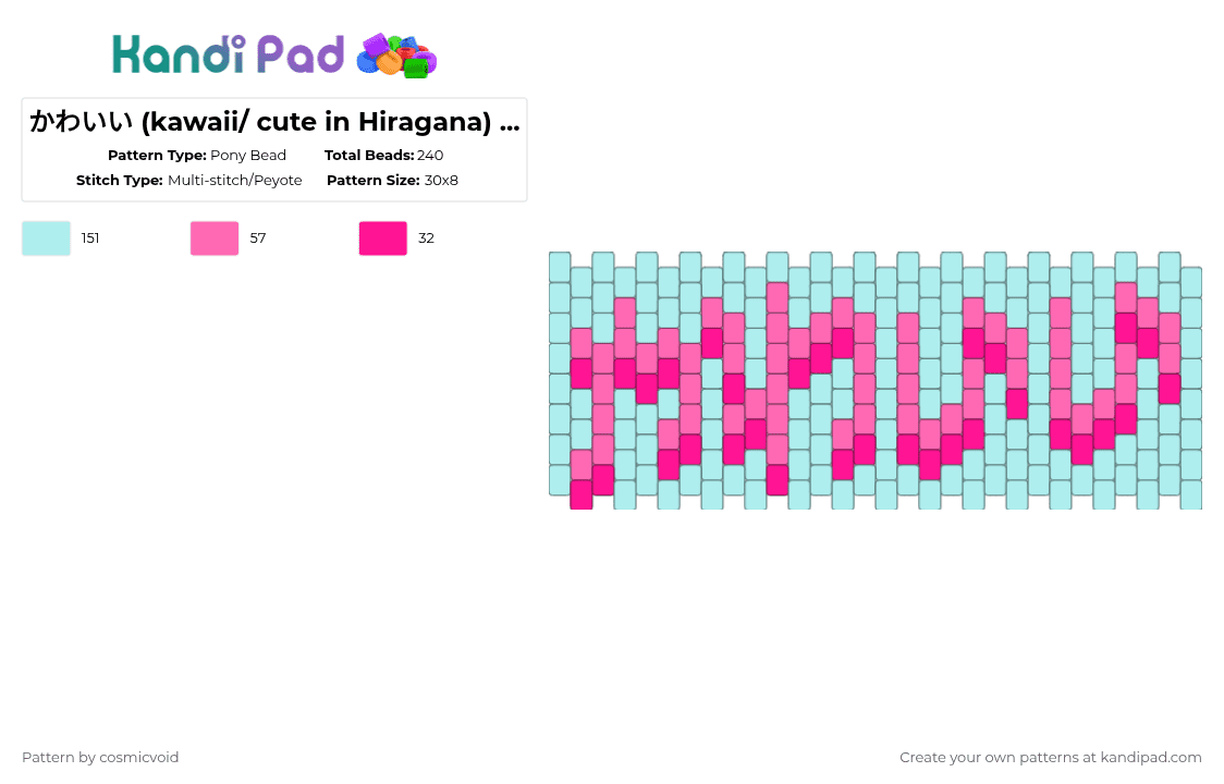 かわいい (kawaii/ cute in Hiragana) shaded - Pony Bead Pattern by cosmicvoid on Kandi Pad - pink,light blue