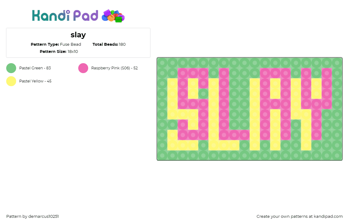 slay - Fuse Bead Pattern by demarcus10251 on Kandi Pad - slay,colorful,text,retro,chic,pop,lush,pink,green,yellow