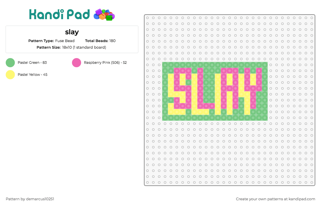 slay - Fuse Bead Pattern by demarcus10251 on Kandi Pad - slay,colorful,text,retro,chic,pop,lush,vivid,pink,green,yellow
