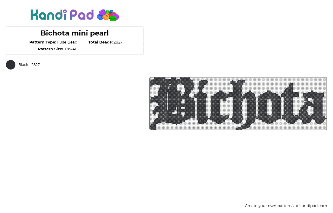 Bichota mini pearl - Fuse Bead Pattern by deleted_user_598415 on Kandi Pad - bichota,karol g,music,latin,rhythm,text,script,minimal,black