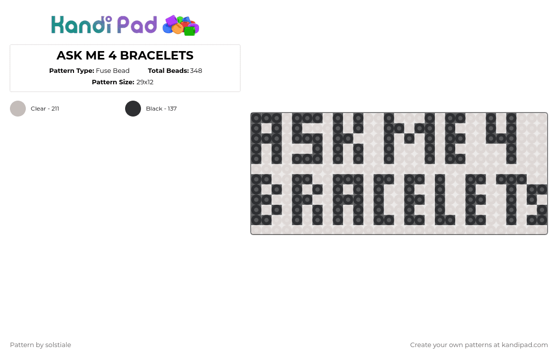 ASK ME 4 BRACELETS - Fuse Bead Pattern by solstiale on Kandi Pad - black,beige