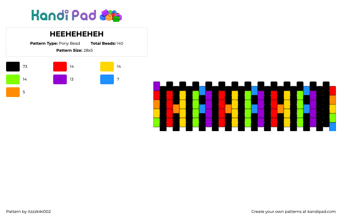 HEEHEHEHEH - Pony Bead Pattern by itzzzkiki002 on Kandi Pad - hahaha,text,rainbow,laugh,cuff,black,green,purple