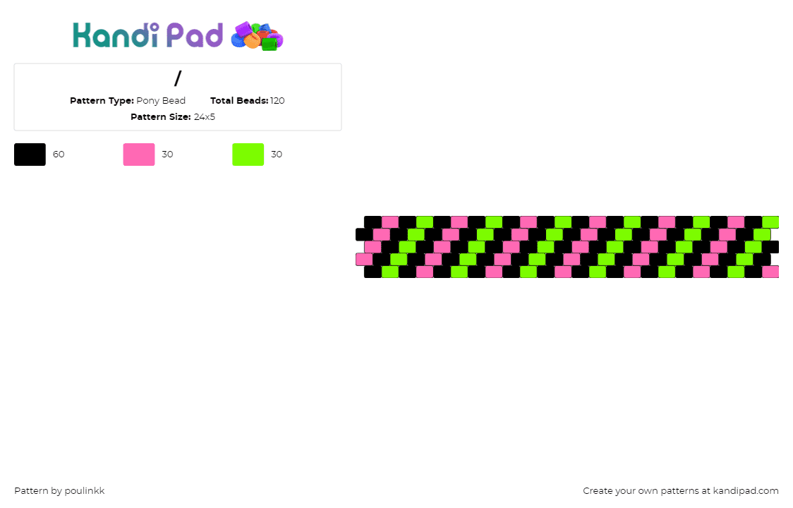 k - Pony Bead Pattern by poulinkk on Kandi Pad - scene,neon,diagonal,stripes,cuff,dark,pink,green,black