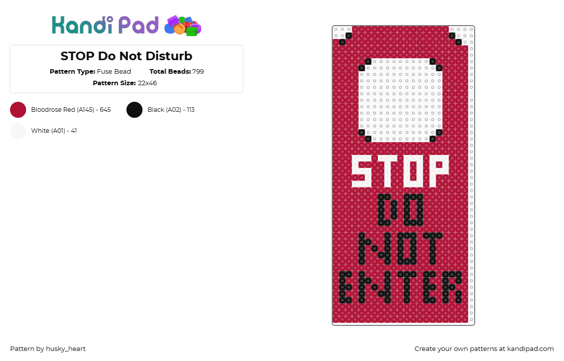 STOP Do Not Disturb - Fuse Bead Pattern by husky_heart on Kandi Pad - stop,door hanger,red