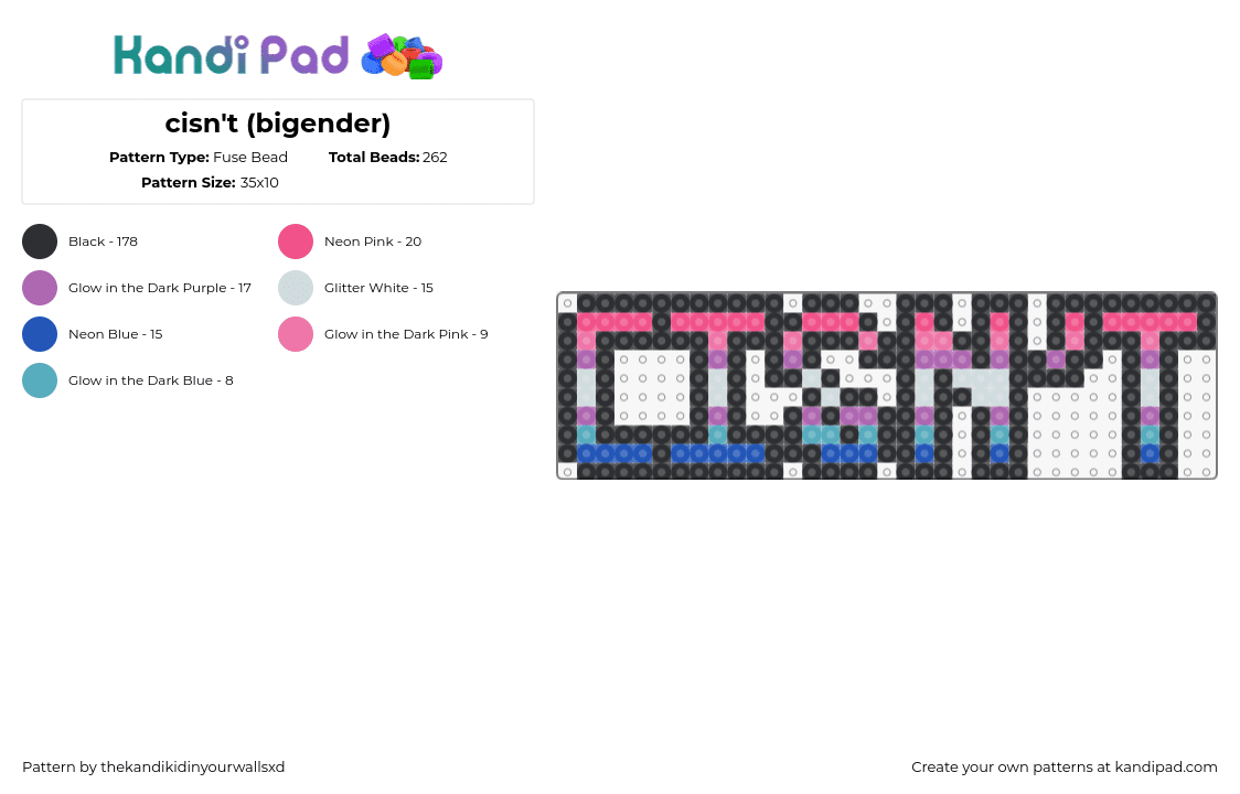 cisn\'t (bigender) - Fuse Bead Pattern by thekandikidinyourwallsxd on Kandi Pad - cisnt,bigender,pride,text,pink,teal