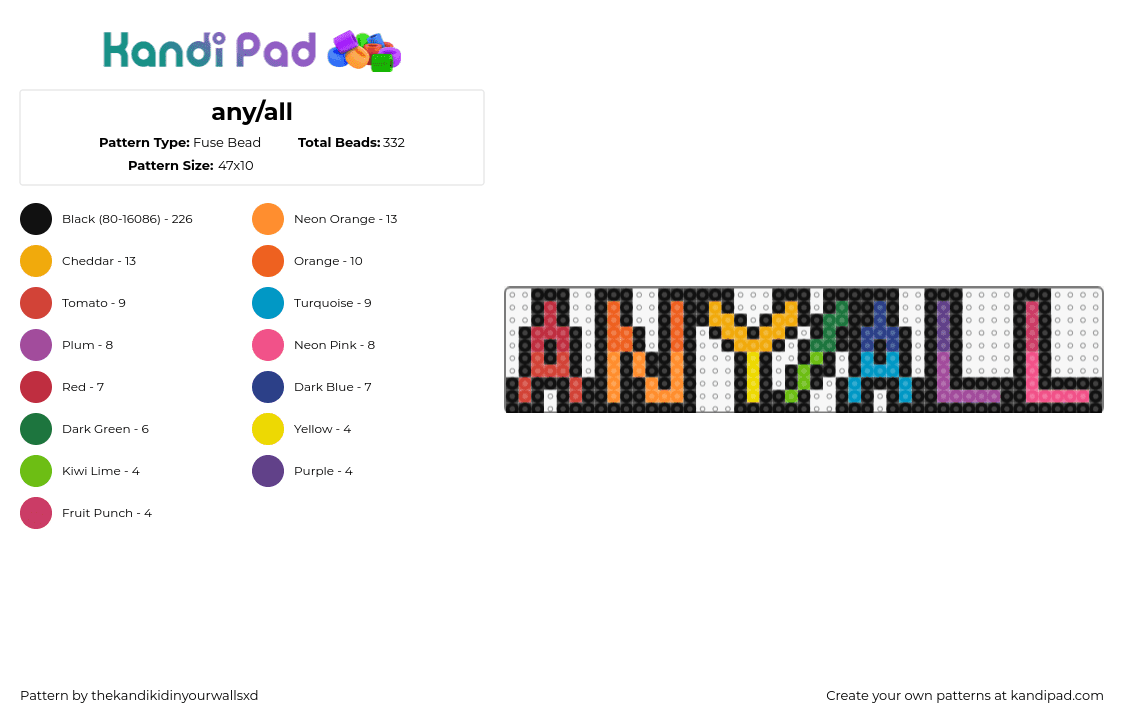 any/all - Fuse Bead Pattern by thekandikidinyourwallsxd on Kandi Pad - any,all,pronouns,pride,sign,text,colorful,rainbow