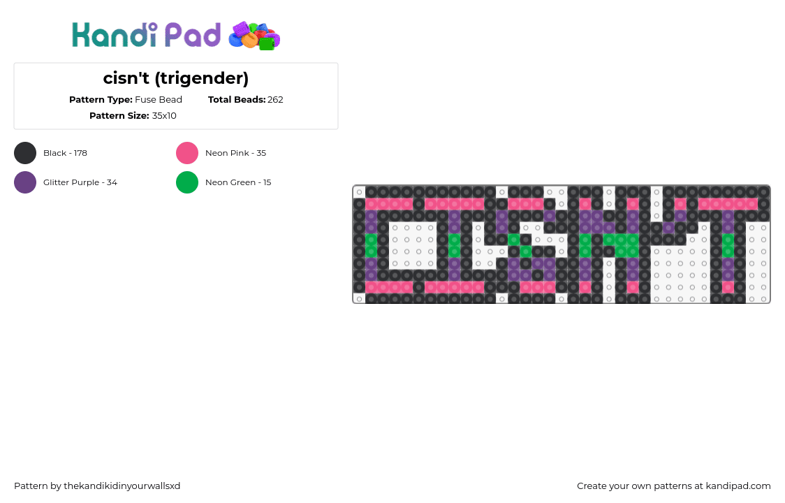 cisn\'t (trigender) - Fuse Bead Pattern by thekandikidinyourwallsxd on Kandi Pad - cisnt,trigender,pride,text,pink,purple,green