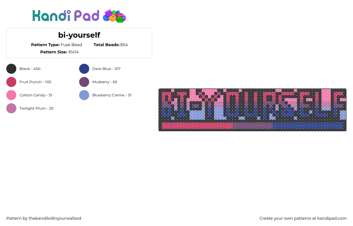 bi-yourself - Fuse Bead Pattern by thekandikidinyourwallsxd on Kandi Pad - bi yourself,bisexual,pride,sign,text,gradient,blue,pink