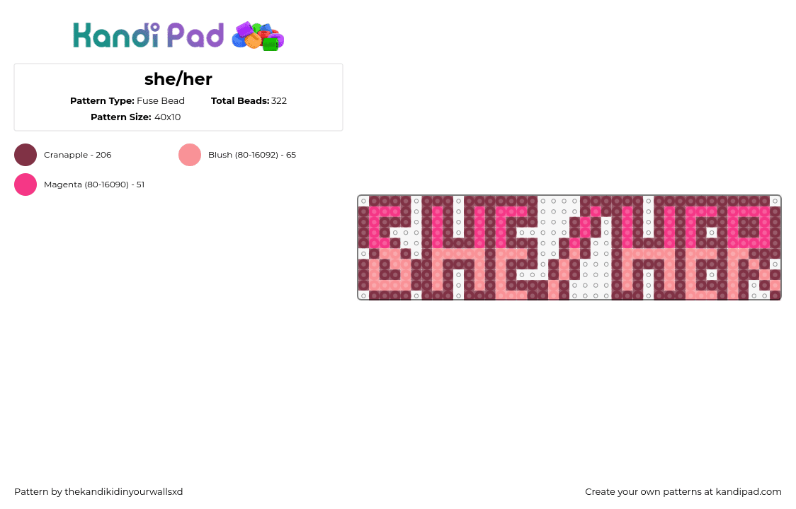 she/her - Fuse Bead Pattern by thekandikidinyourwallsxd on Kandi Pad - she,her,pronouns,text,sign,pride,pink