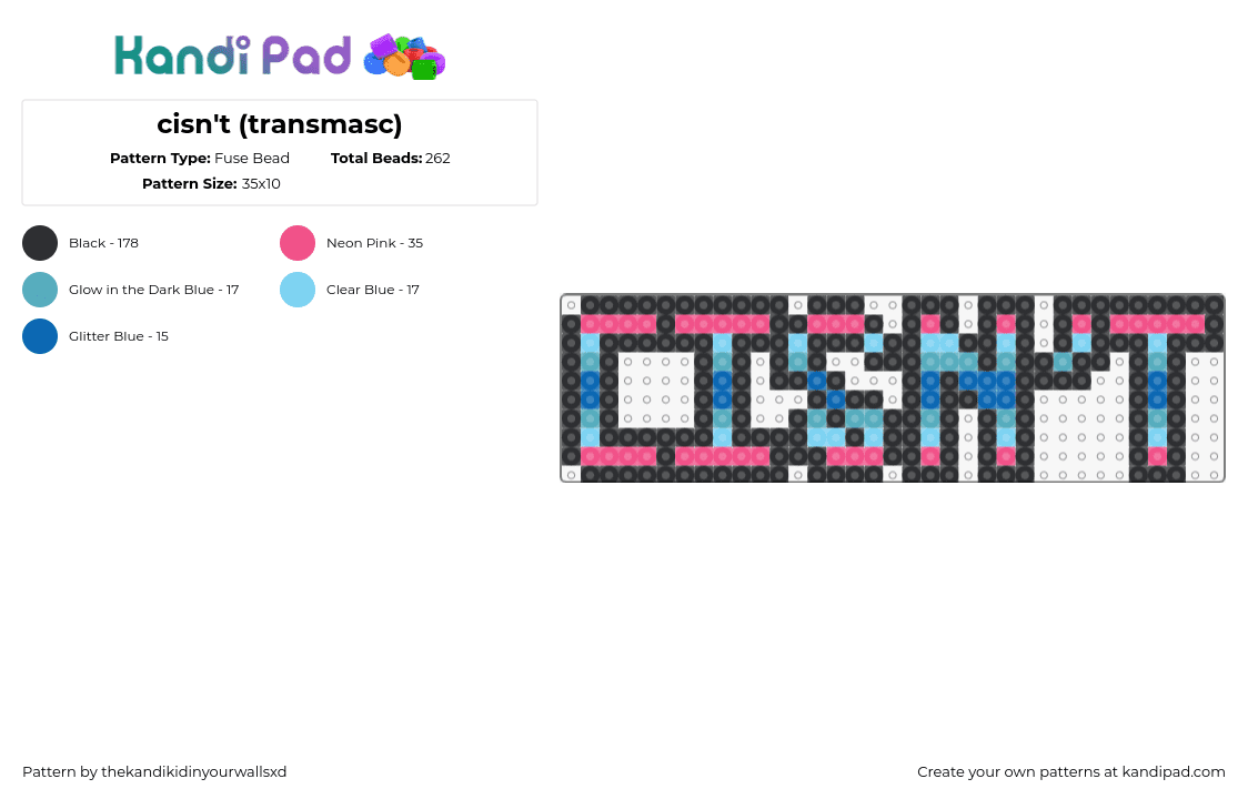 cisn\'t (transmasc) - Fuse Bead Pattern by thekandikidinyourwallsxd on Kandi Pad - cisnt,transmasc,pride,text,pink,blue