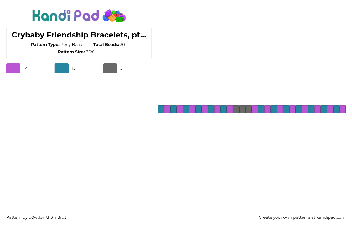 Crybaby Friendship Bracelets, pt 1: Cry - Pony Bead Pattern by p0wd3r_th3_n3rd3 on Kandi Pad - crcybaby,melanie martinez,friendship,single,bracelet,purple,teal