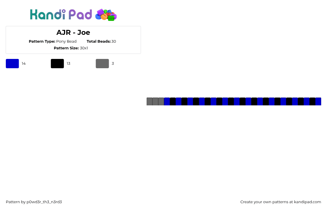 AJR - Joe - Pony Bead Pattern by p0wd3r_th3_n3rd3 on Kandi Pad - joe,ajr,song,music,single,bracelet,blue,black