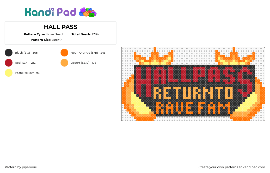 HALL PASS - Fuse Bead Pattern by piperoniii on Kandi Pad - hall pass,sign,rave,festival,music,edm,fiery,orange,black,red