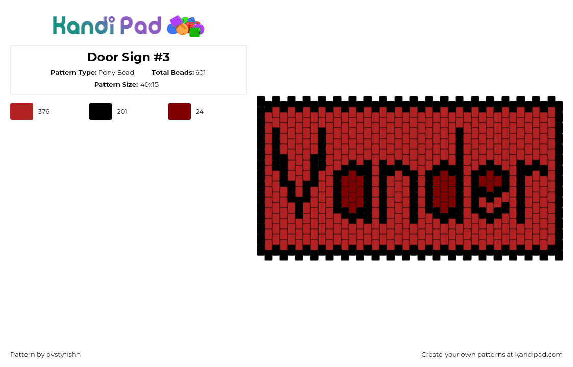 Door Sign #3 - Pony Bead Pattern by dvstyfishh on Kandi Pad - vander,name,text,sign,red