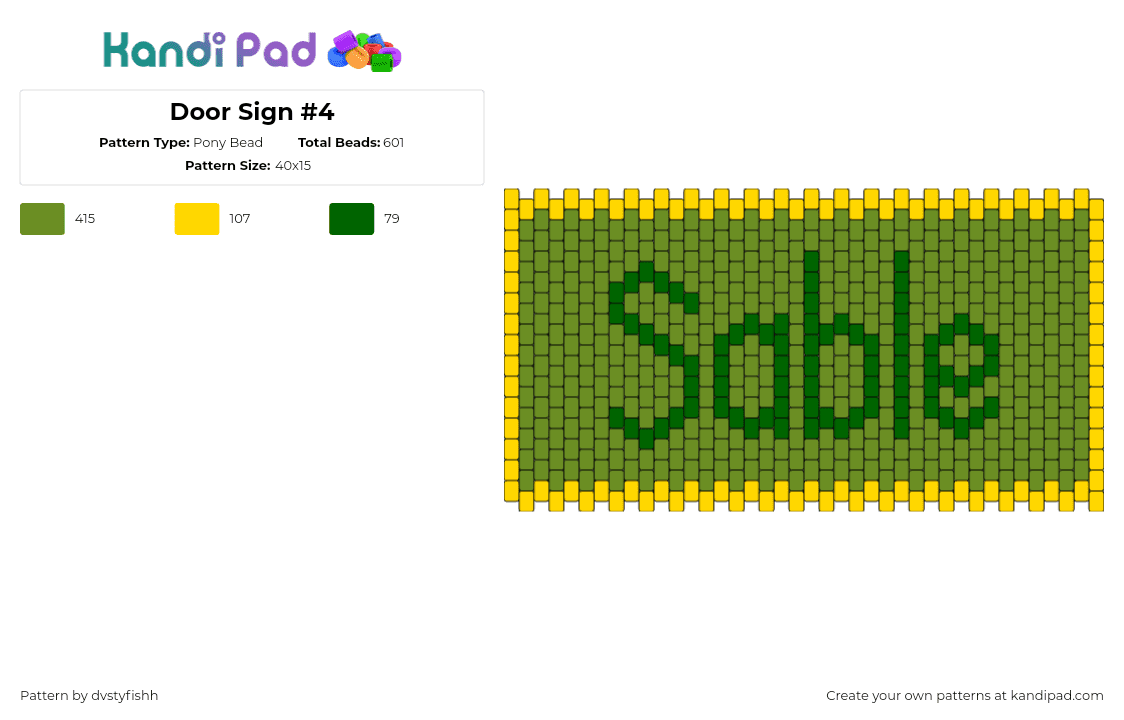 Door Sign #4 - Pony Bead Pattern by dvstyfishh on Kandi Pad - sable,name,text,sign,green