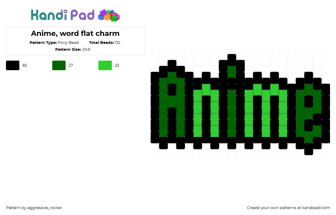 Anime, word flat charm - Pony Bead Pattern by beadsbriana on Kandi Pad - green,black