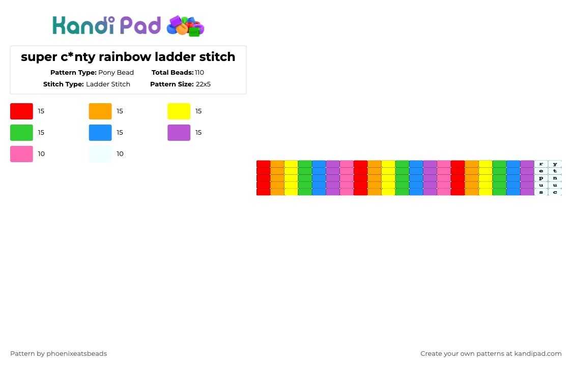 Super c*nty rainbow ladder stitch Pony Bead Pattern - Kandi Pad | Kandi ...