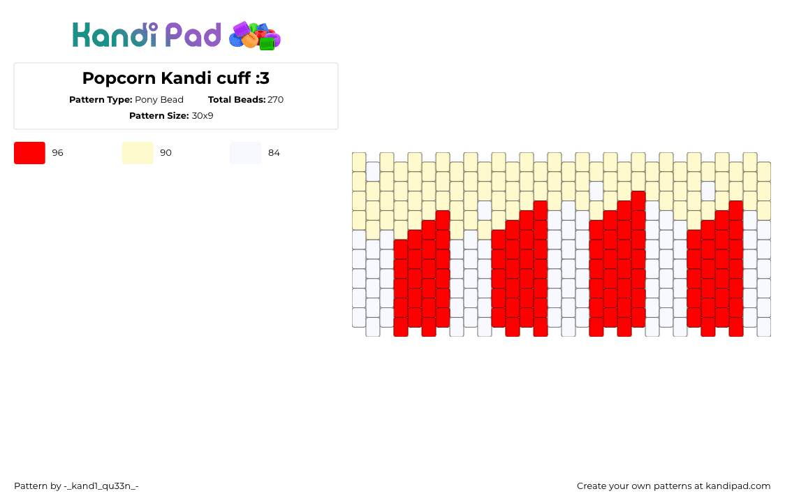 Popcorn Kandi cuff :3 - Pony Bead Pattern by -_kand1_qu33n_- on Kandi Pad - popcorn,bucket,food,cuff,stripes,movie,red,white,beige