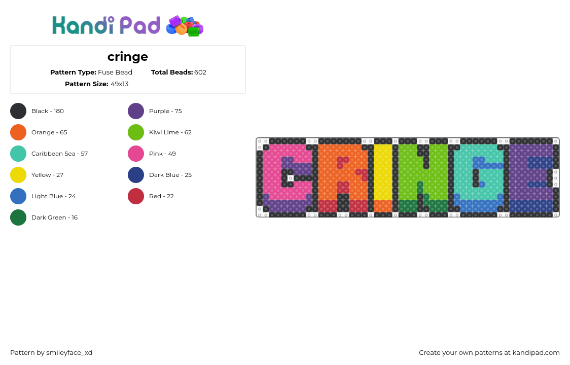 cringe - Fuse Bead Pattern by z0mbie_twink_xp on Kandi Pad - cringe,text,pink,green,teal,colorful