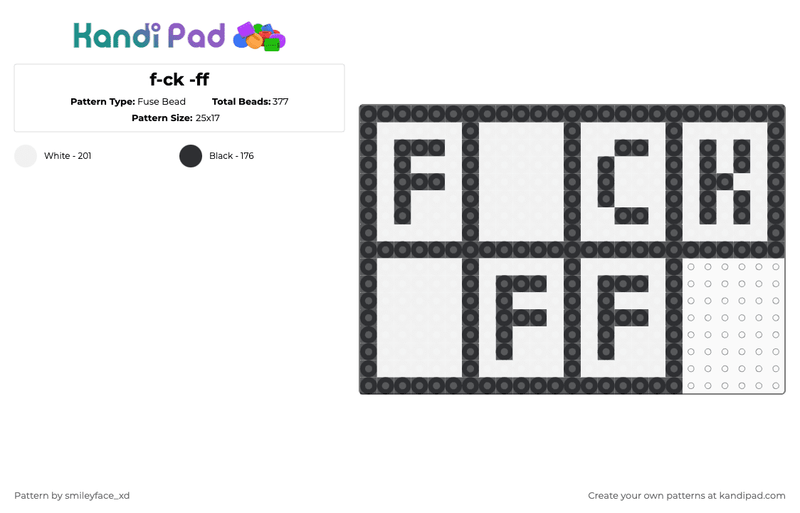 f-ck -ff - Fuse Bead Pattern by z0mbie_twink_xp on Kandi Pad - fuck off,text,wheel of fortune,black,white