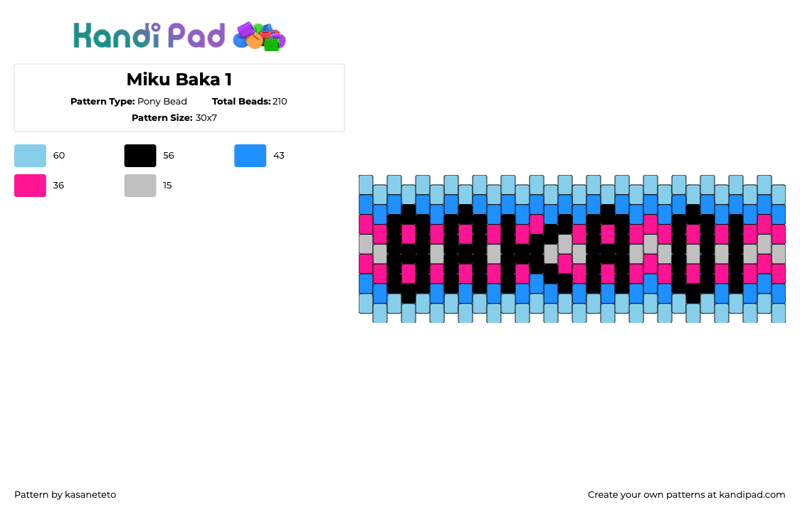 Miku Baka 1 - Pony Bead Pattern by kasaneteto on Kandi Pad - baka,hatsune miku,vocaloid,text,music,cuff,black,light blue,pink