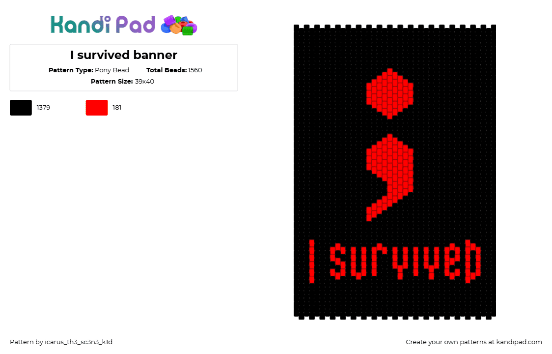 I survived banner - Pony Bead Pattern by icarus_th3_sc3n3_k1d on Kandi Pad - semicolon,survivor,mental health,banner,tapestry,red,black