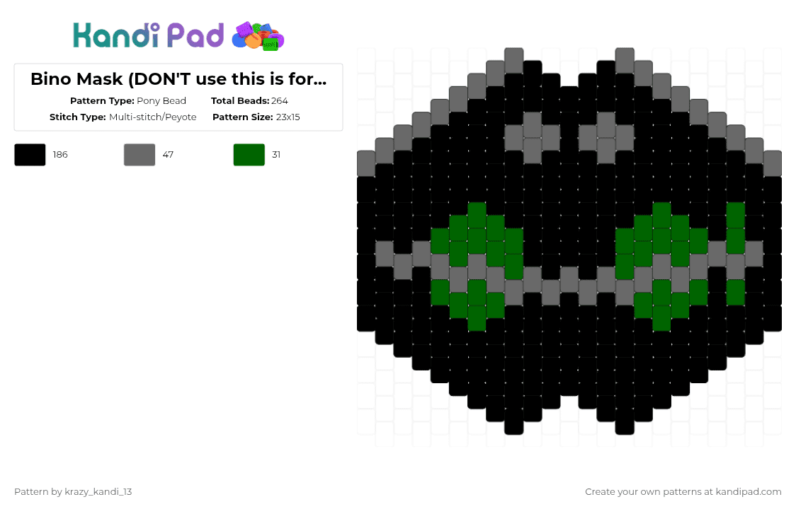 Bino Mask (DON\'T MAKE or remix! This is for an OC) - Pony Bead Pattern by d1n0_ax3l on Kandi Pad - black,gray,green