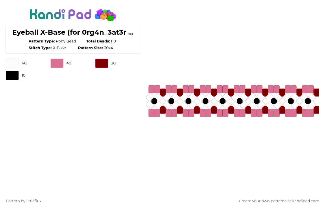 Eyeball X-Base (for 0rg4n_3at3r bc bday!!!) - Pony Bead Pattern by d1n0_ell1ot on Kandi Pad - brown,pink,eyeball,cool,red,white,black