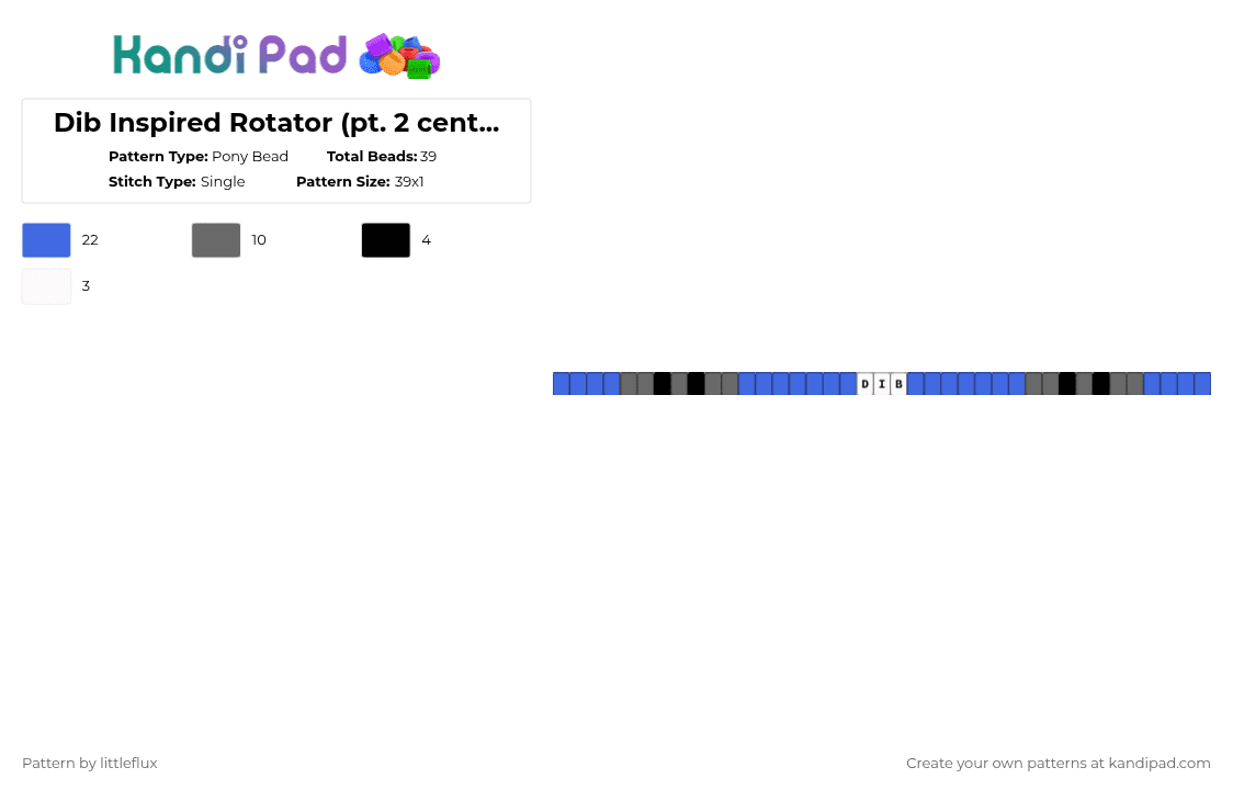 Dib Inspired Rotator (pt. 2 center peice) - Pony Bead Pattern by d1n0_ax3l on Kandi Pad - blue,gray,thecontestofdoom xd,thecontestofdoom,grey,black,cartoon,character,cool
