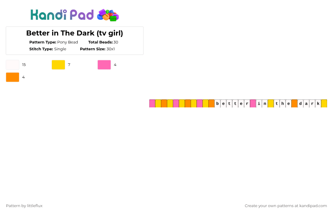 Better in The Dark (tv girl) - Pony Bead Pattern by d1n0_ell1ot on Kandi Pad - yellow,music,cute,pink,tv girl,orange