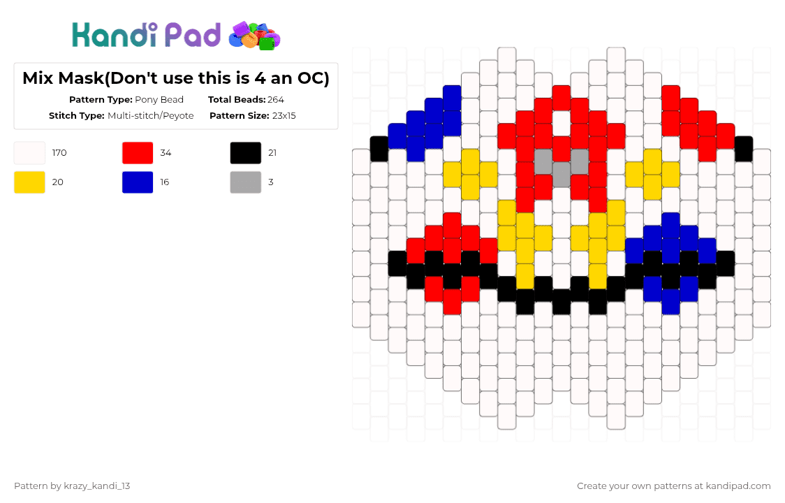 Mix Mask(DON\'T MAKE or remix! This is 4 an OC) - Pony Bead Pattern by d1n0_ax3l on Kandi Pad - white,red,yellow