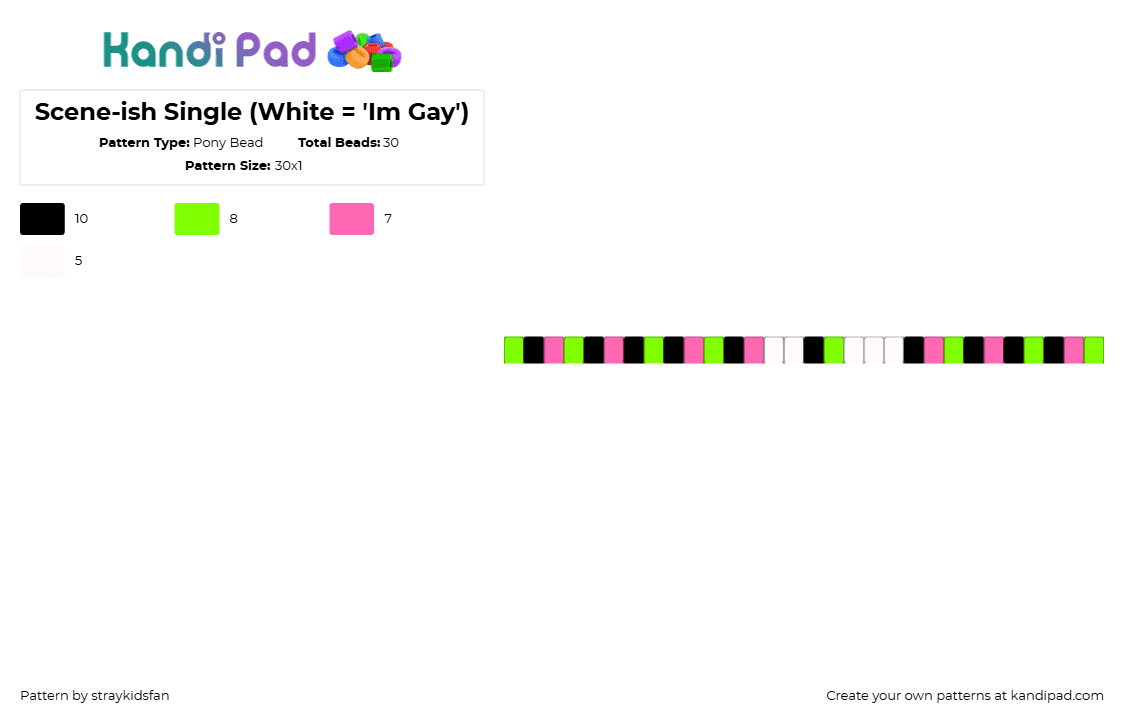 Scene-ish Single (White = \'Im Gay\') - Pony Bead Pattern by straykidsfan on Kandi Pad - scene,emo,single,bracelet,pink,green,black