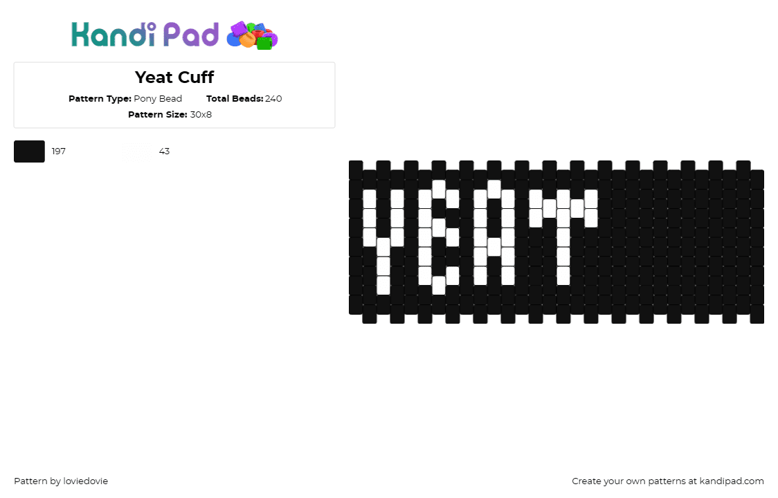 Yeat Cuff - Pony Bead Pattern by loviedovie on Kandi Pad - 