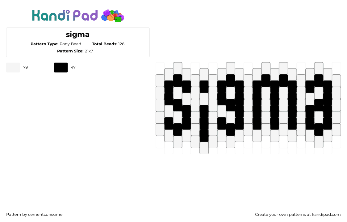 sigma - Pony Bead Pattern by cementconsumer on Kandi Pad - sigma,text,charm,black,white