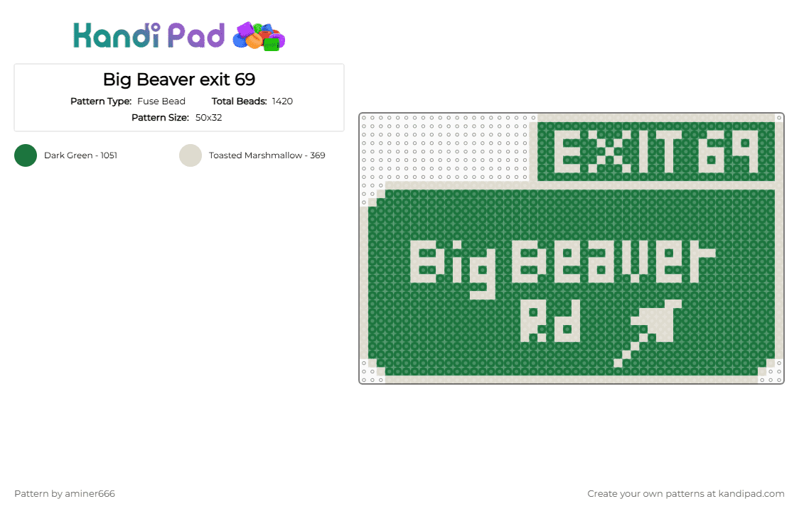 Big Beaver exit 69 - Fuse Bead Pattern by aminer666 on Kandi Pad - green