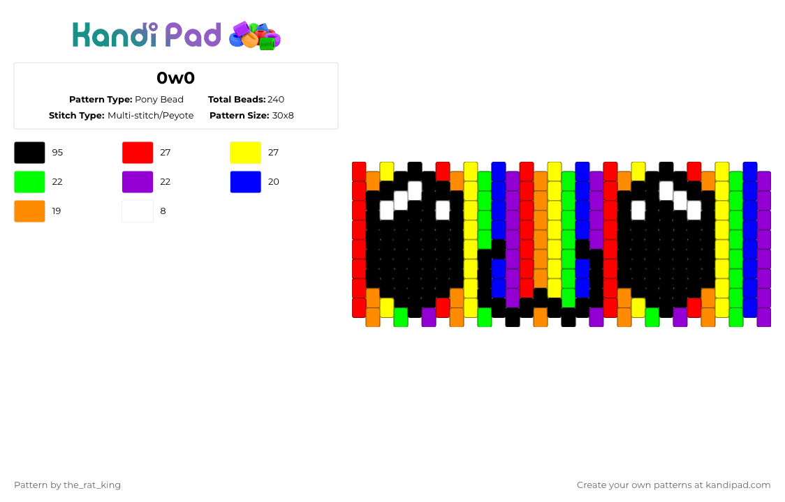 0w0 - Pony Bead Pattern by the_rat_king on Kandi Pad - 0w0,rainbow,cuff,rainbow cuff,0w0 rainbow cuff