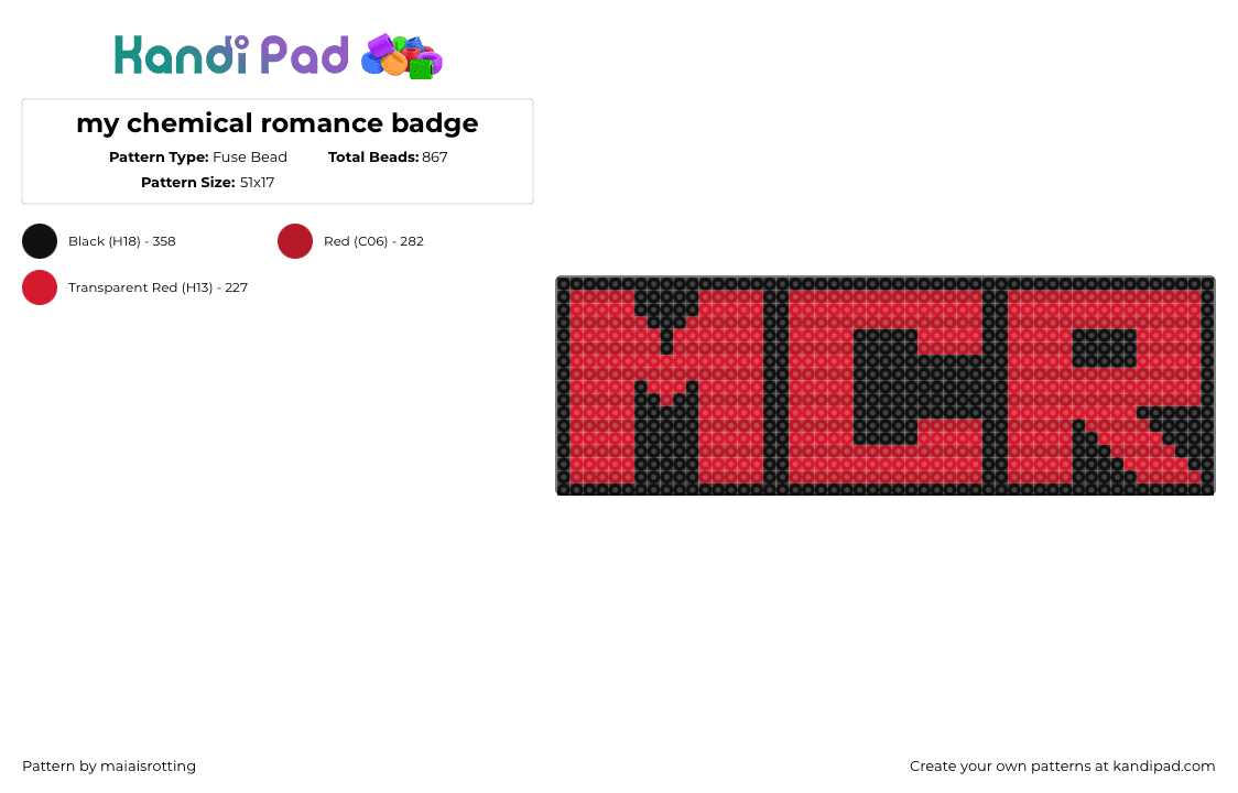 my chemical romance badge - Fuse Bead Pattern by maiaisrotting on Kandi Pad - mcr,my chemical romance,sign,badge,text,red,black