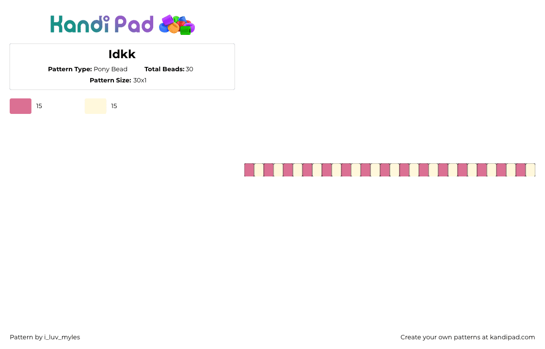 Idkk - Pony Bead Pattern by i_luv_myles on Kandi Pad - single,bracelet,valentine,pink,beige