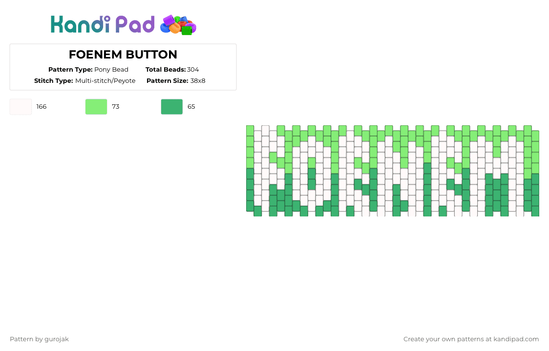 FOENEM BUTTON - Pony Bead Pattern by gurojak on Kandi Pad - white,green