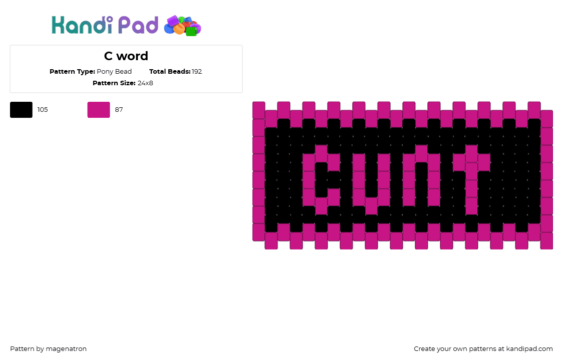 C word - Pony Bead Pattern by magenatron on Kandi Pad - cunt,text,nsfw,cuff,black,pink