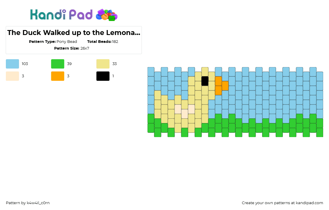 The Duck Walked up to the Lemonade Stand - Pony Bead Pattern by k4w4il_c0rn on Kandi Pad - duck,bird,youtube,animal,landscape,lemonade,cuff,light blue,yellow,green