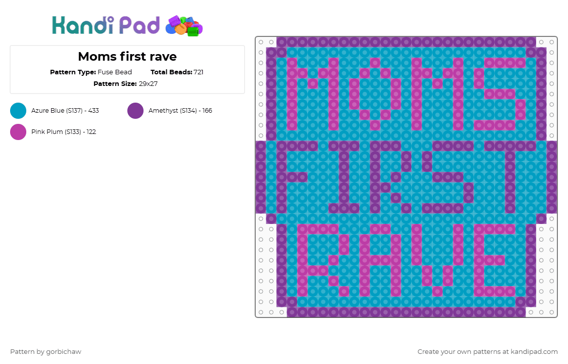 Moms first rave - Fuse Bead Pattern by gorbichaw on Kandi Pad - pink,light blue