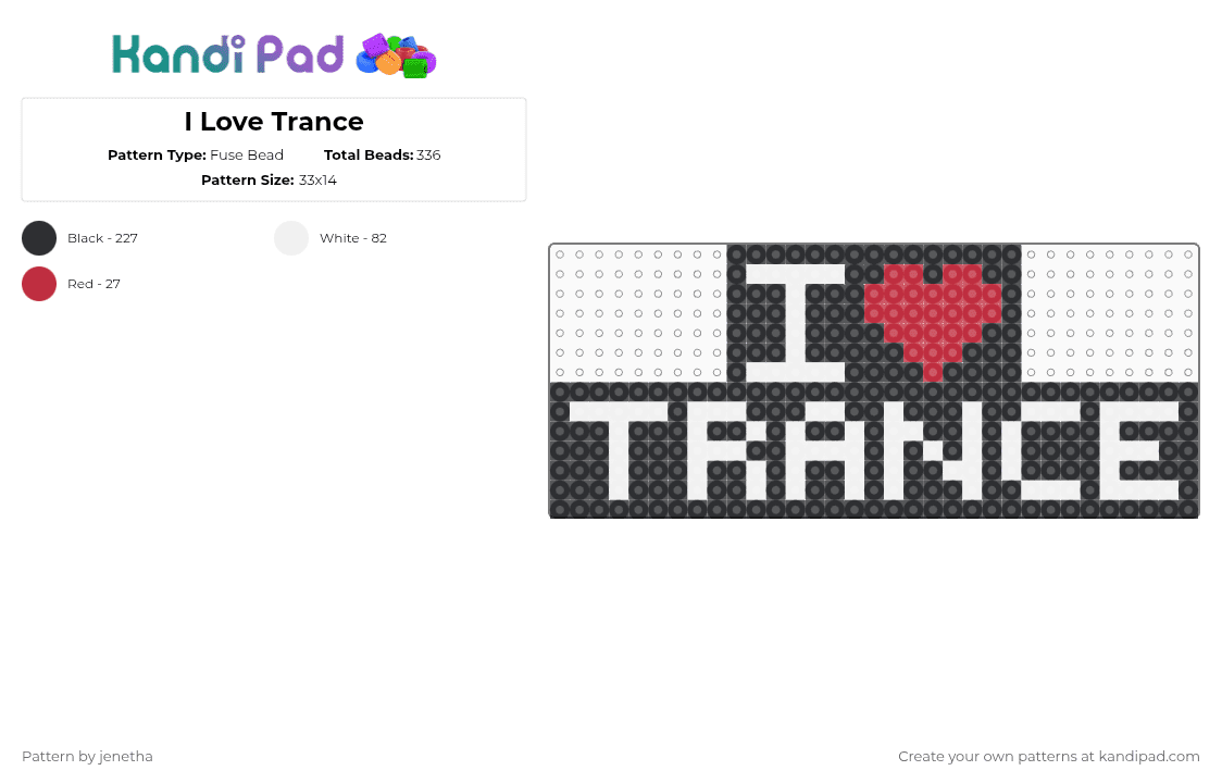 I Love Trance - Fuse Bead Pattern by jenetha on Kandi Pad - black,white