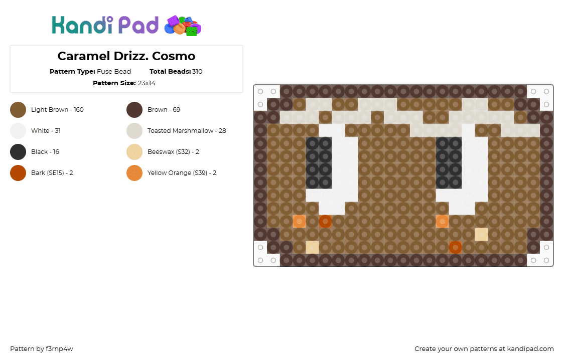 Caramel Drizz. Cosmo - Fuse Bead Pattern by f3rnp4w on Kandi Pad - tan,brown,dandysworld,cosmo,carameldrizzle